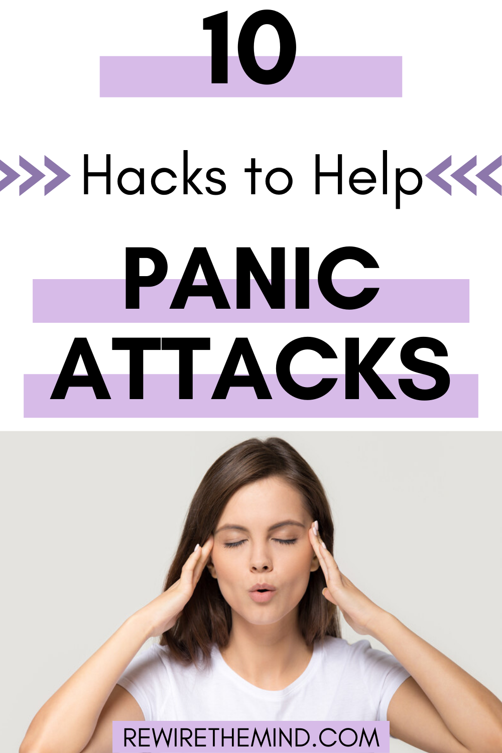 10 Panic Attack Hacks to Calm You Down