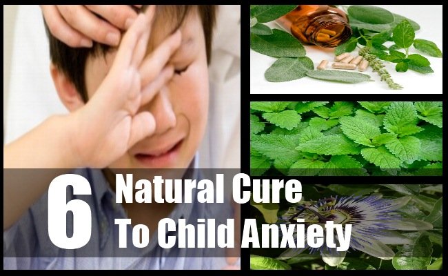 6 Easy And Effective Ways To Cure Child Anxiety Naturally