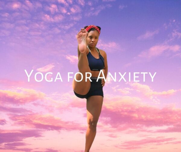 7 Calming Yoga Poses to Decrease Anxiety  Holistic Aim Therapy