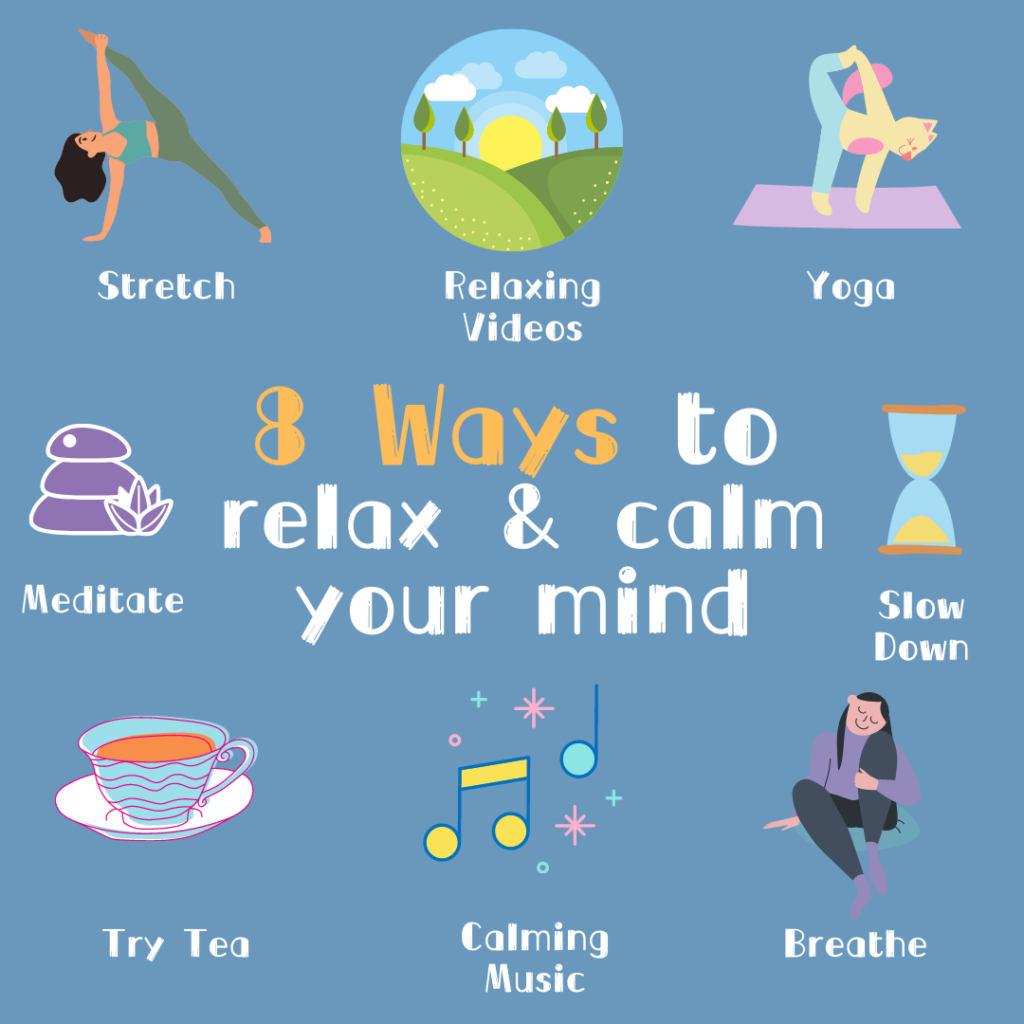 8 Ways to Relax Your Mind and Calm Down