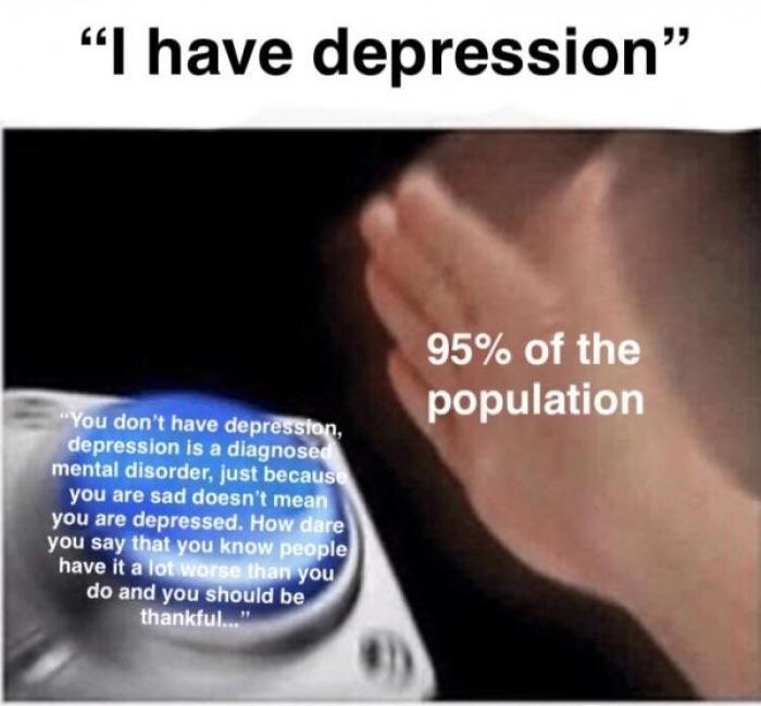 And thatâs why I donât talk to anyone : depression_memes