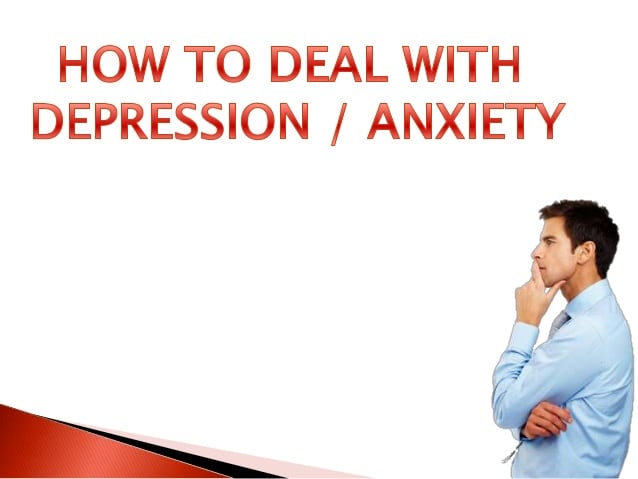 English Presentation (How to deal with Anxiety/Depression)