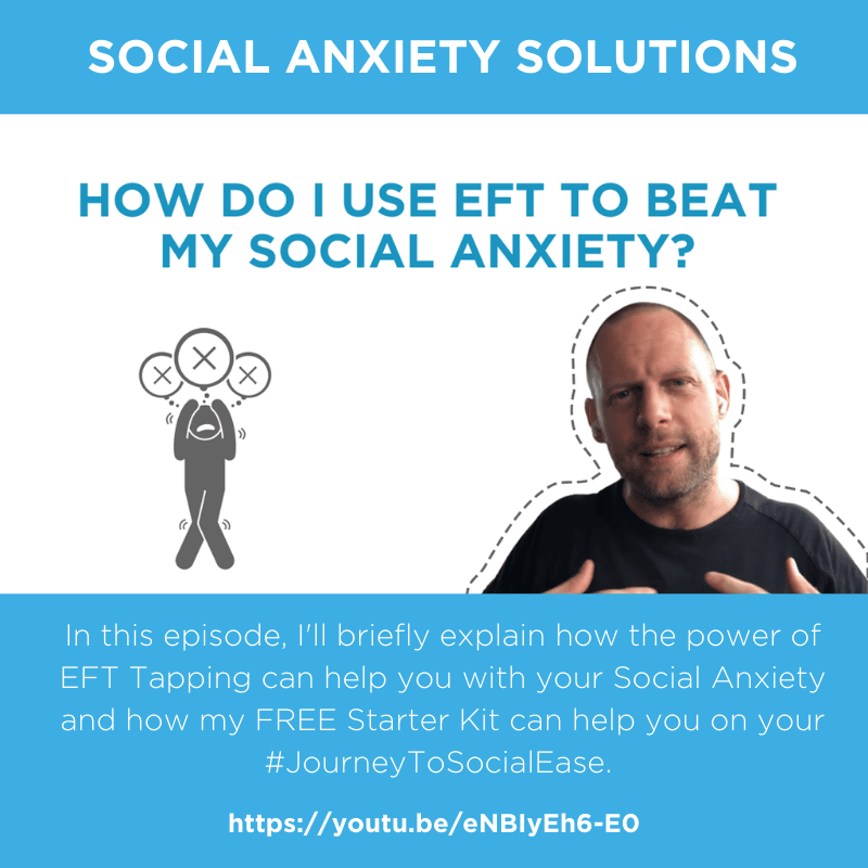 How Do I Use EFT To Beat My Social Anxiety