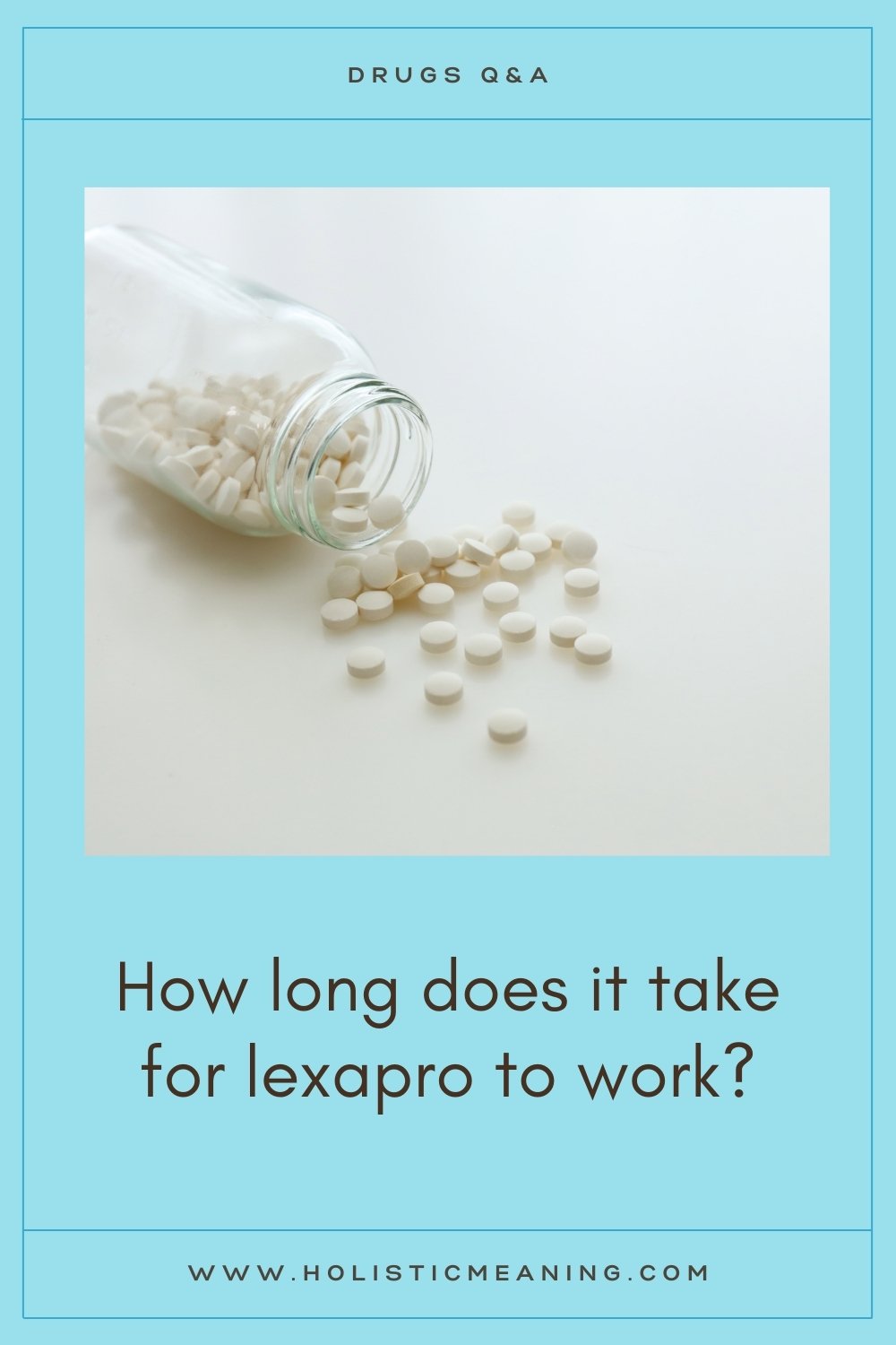How long does it take for lexapro to work?