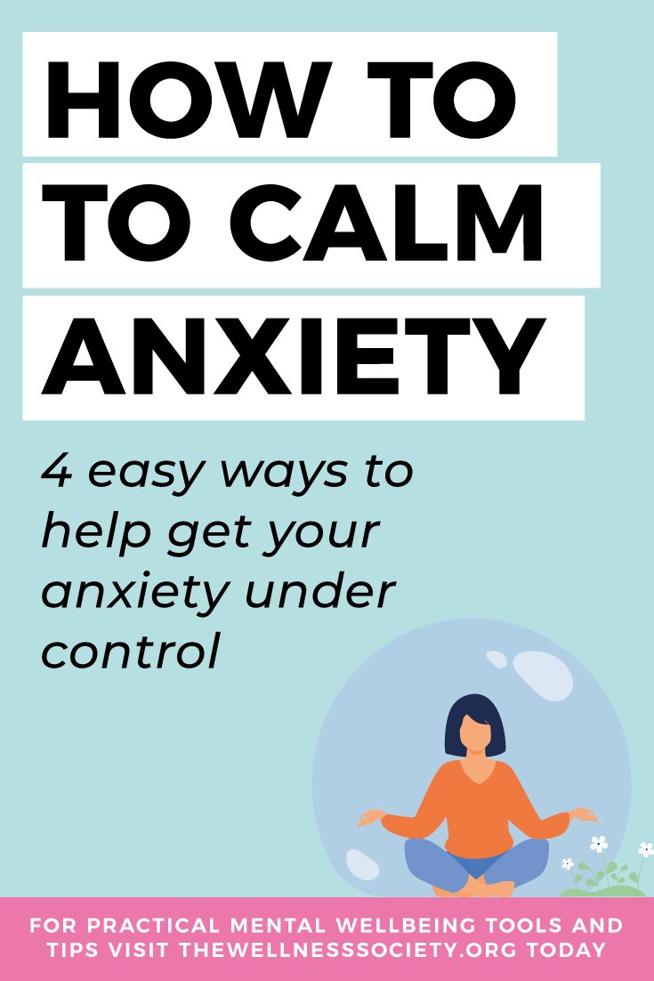 How to Calm Anxiety
