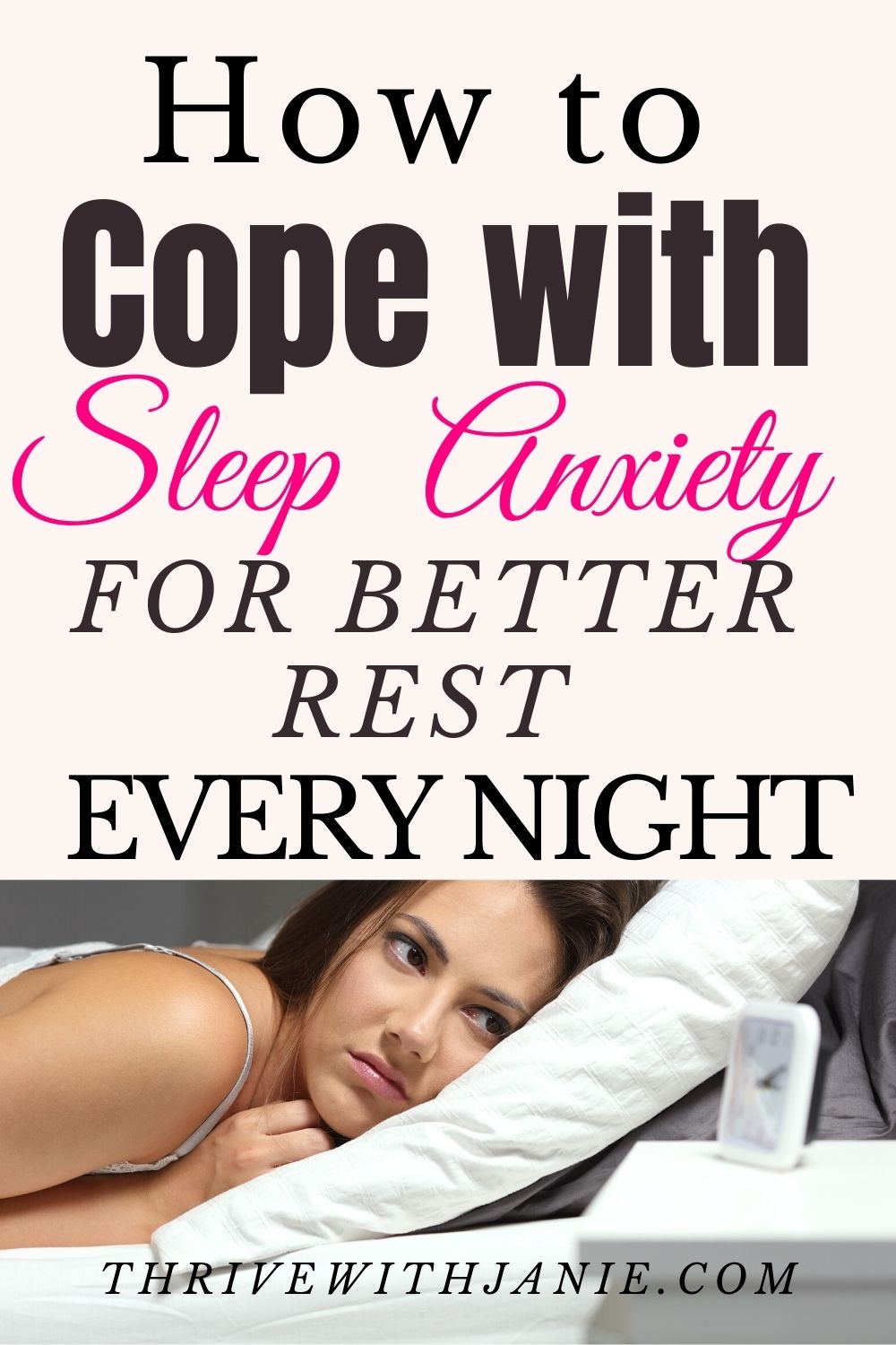 How to Cope With sleep Anxiety Naturally: Practical Tips for Better ...