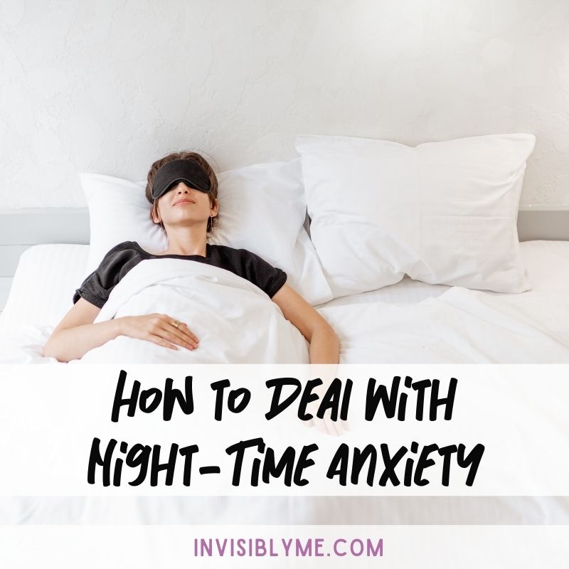 How to Deal With Anxiety At Night