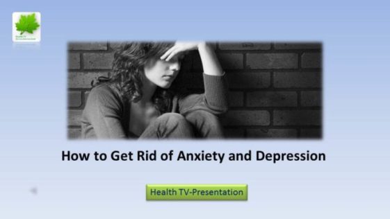 How to Get Rid of Anxiety and Depression