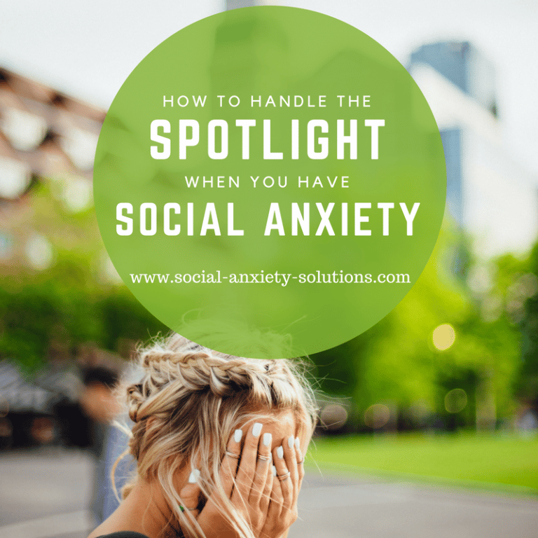 How to handle the spotlight with social anxiety post