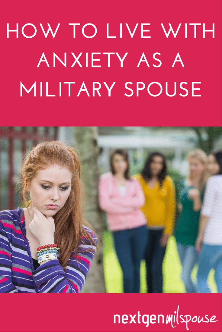 How to Live with Anxiety as a Military Spouse