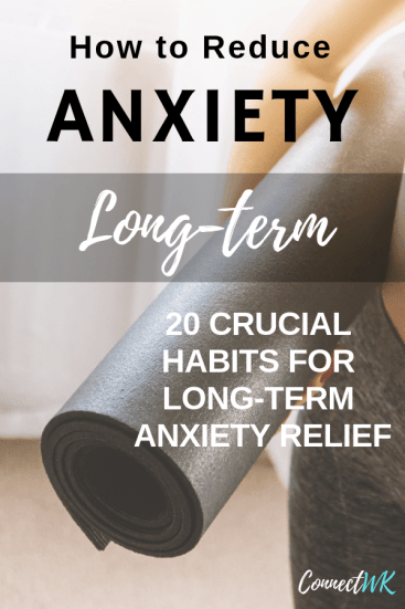 How to Reduce Anxiety Long