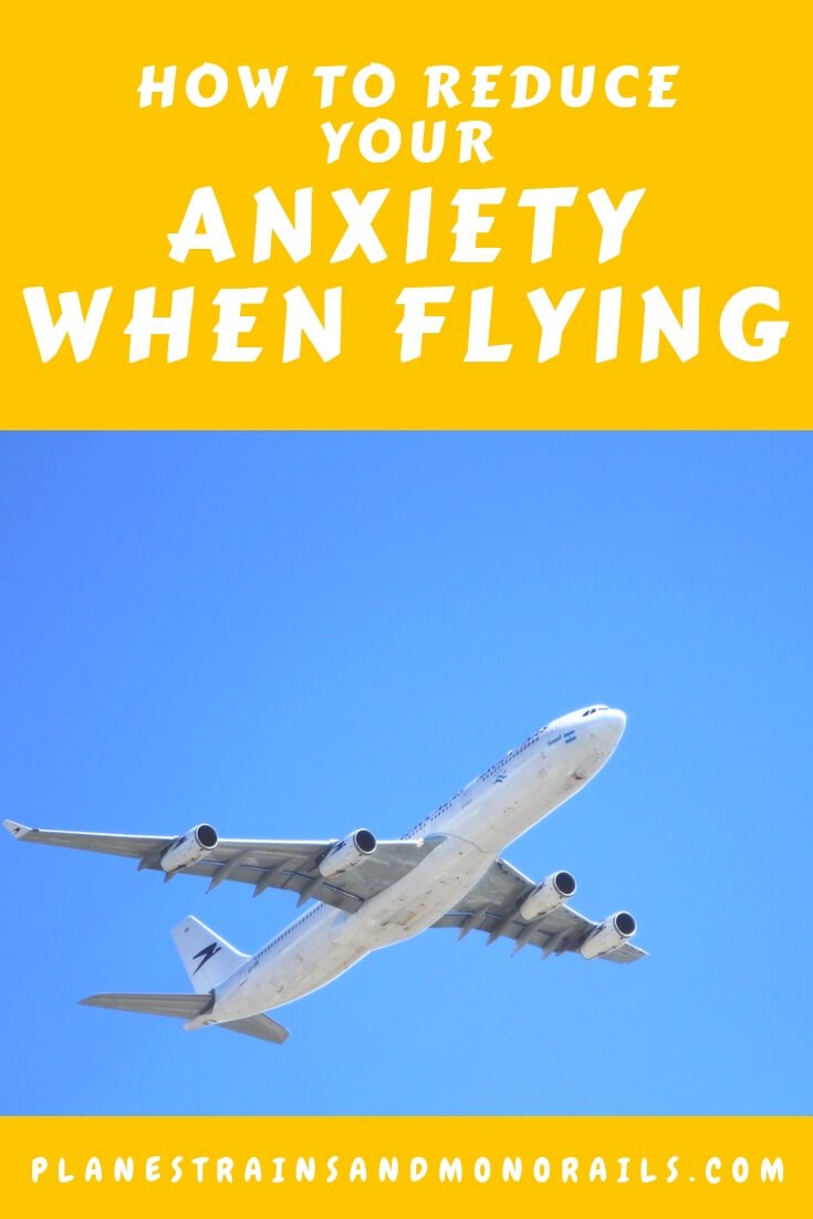How to Reduce Anxiety When Flying