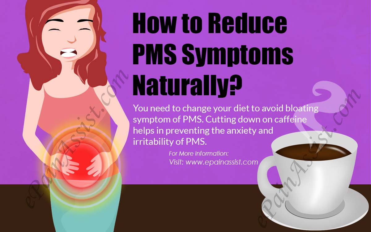 How To Reduce Pms Symptoms Naturally