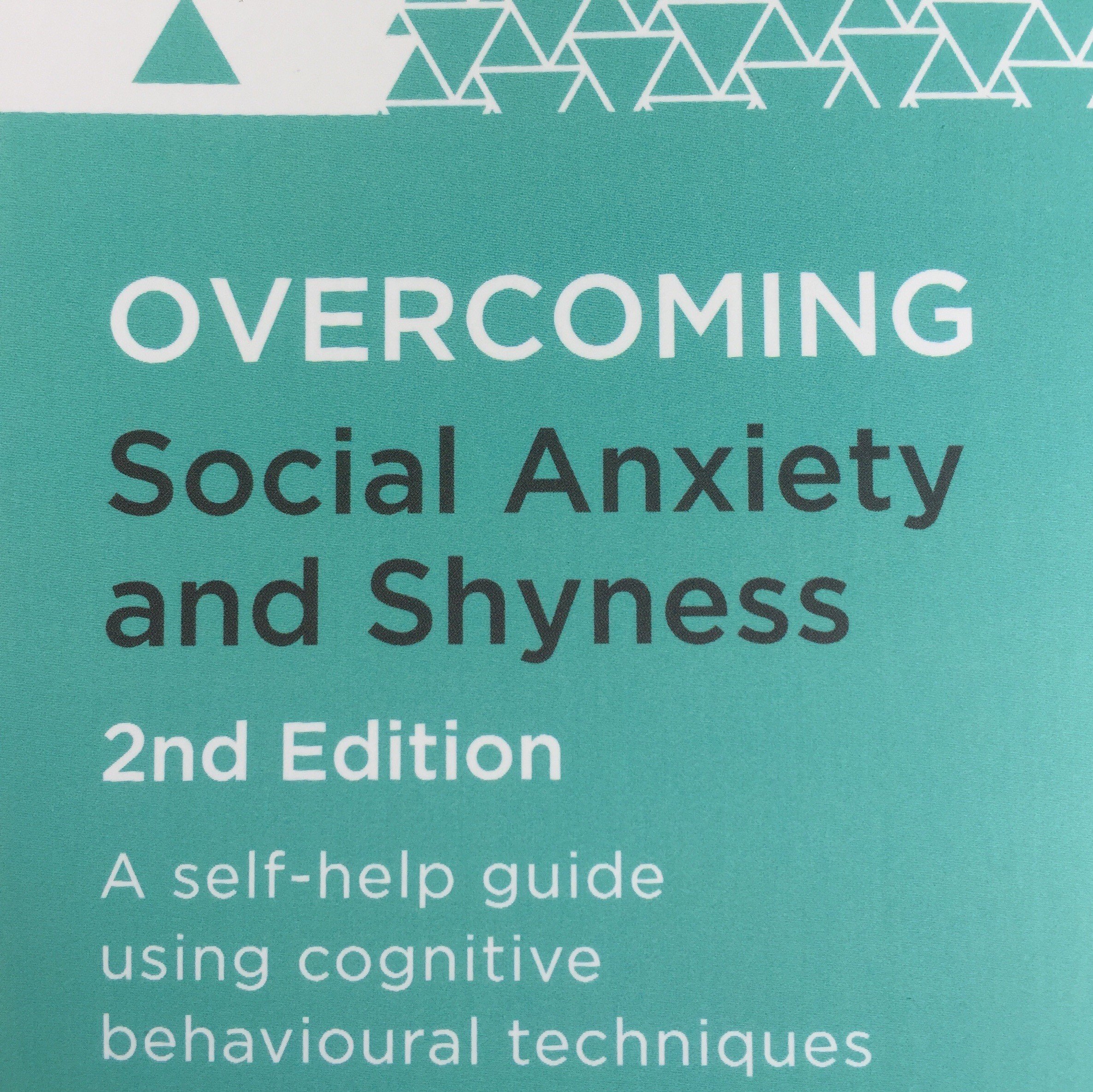 Overcoming Social Anxiety and Shyness (2nd Edition) by ...