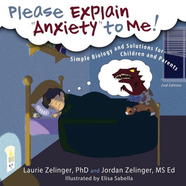 Please Explain Anxiety to Me! Simple Biology and Solutions ...