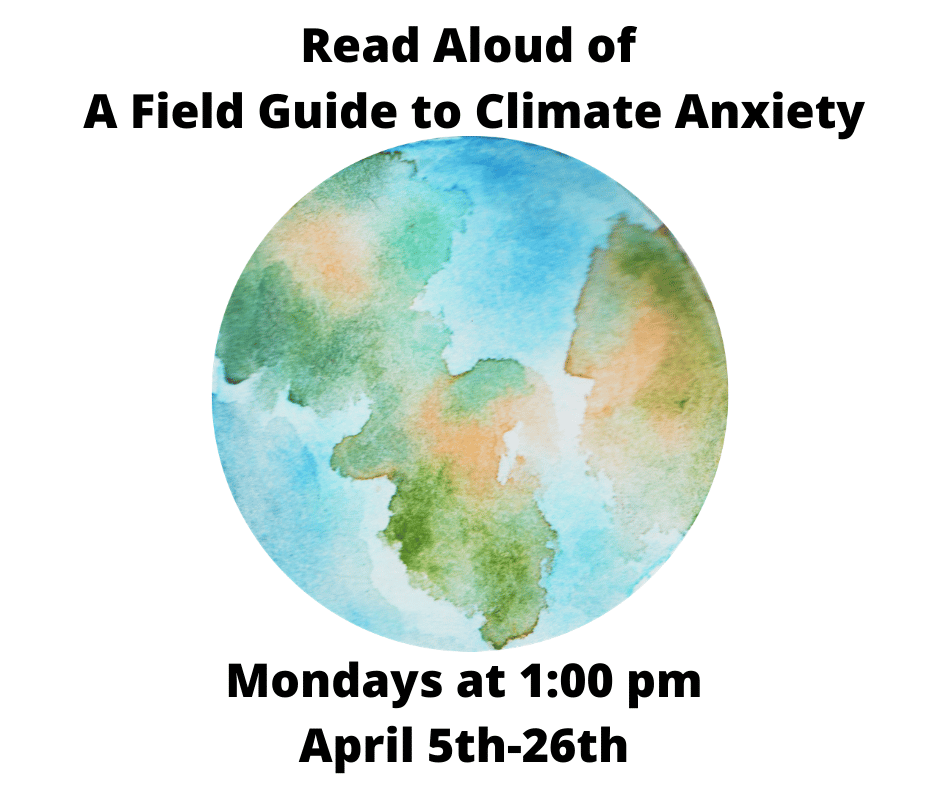 Read Aloud of A Field Guide to Climate Anxiety: How to Keep Your Cool ...