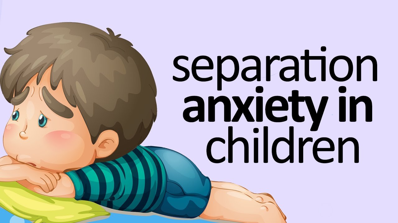 Separation Anxiety In Children: What You Need To Know ...
