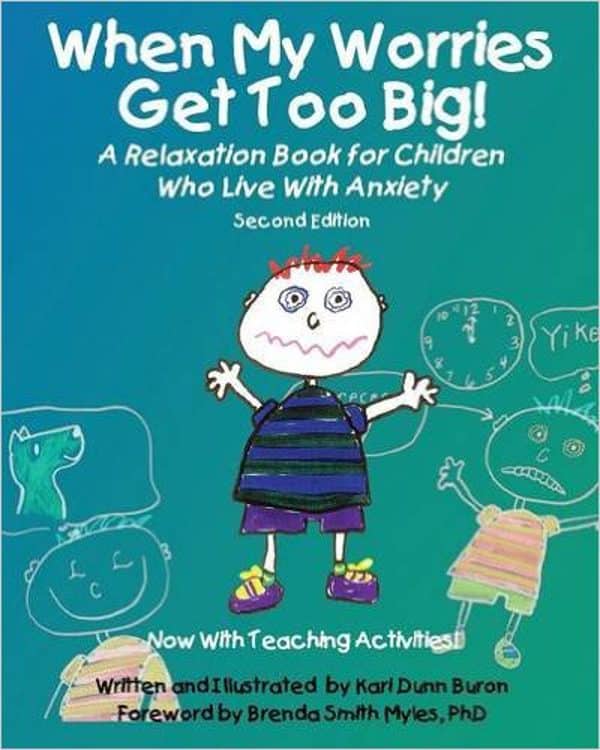 When Kids Worry: 13 Books For Children Who Live With Anxiety
